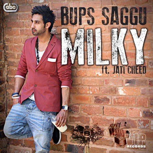 Milky (Full Version) - Bups Saggu
