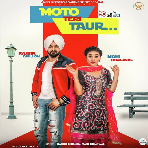 Moto Teri Taur - Mann Sandhu