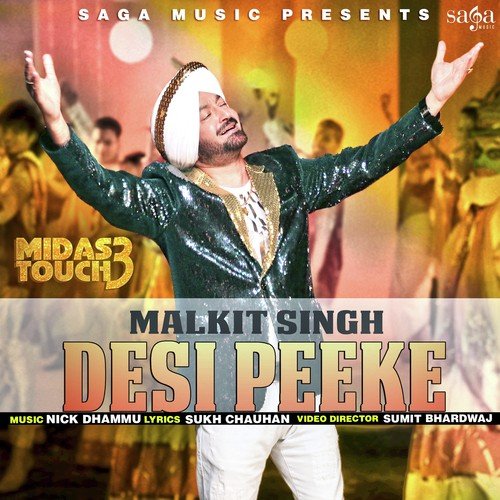 Midas Touch 3   Desi Peeke - Malkit Singh