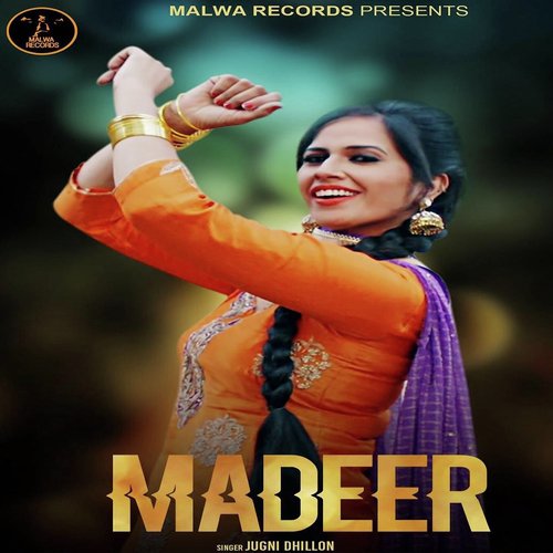 Madeer - Jugni Dhillon