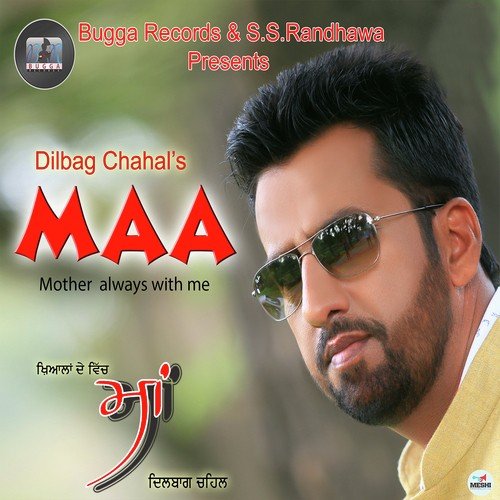 Maa - Dilbag Chahal