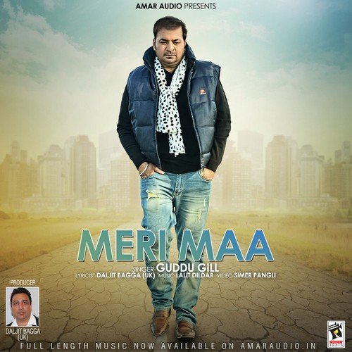 Meri Maa - Guddu Gill