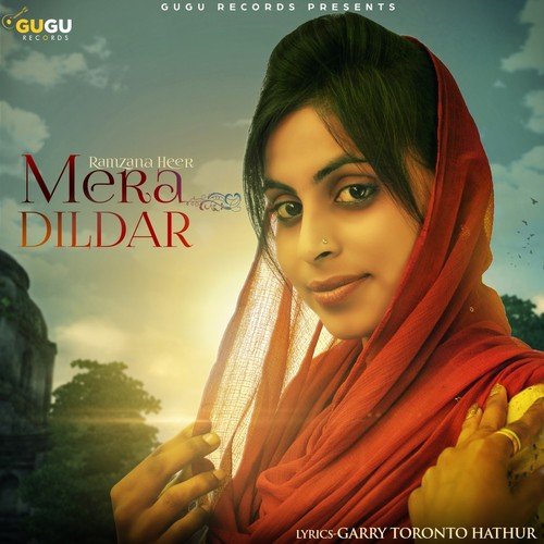 Mera Dildar - Ramzana Heer