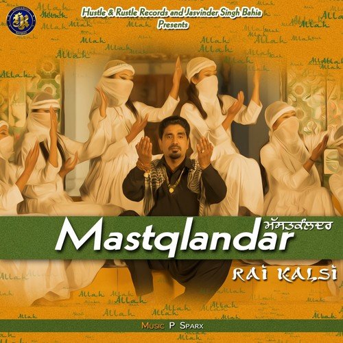 Mastqlandar - Rai Kalsi