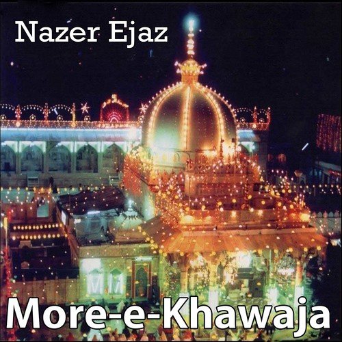 Maan Tum Ko Mula - Nazer Ejaz