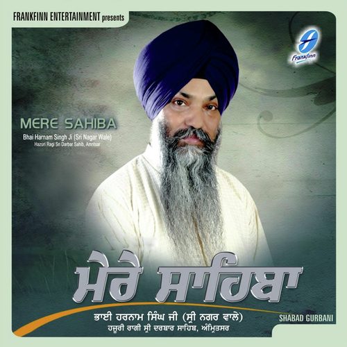 Har Bin Rah Na Sake Man Mera - Bhai Harnam Singh (Sri Nagar Wale)