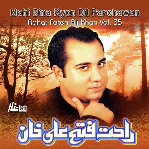Kaliyan Be Ke Bukk Bukk Rowan - Rahat Fateh Ali Khan