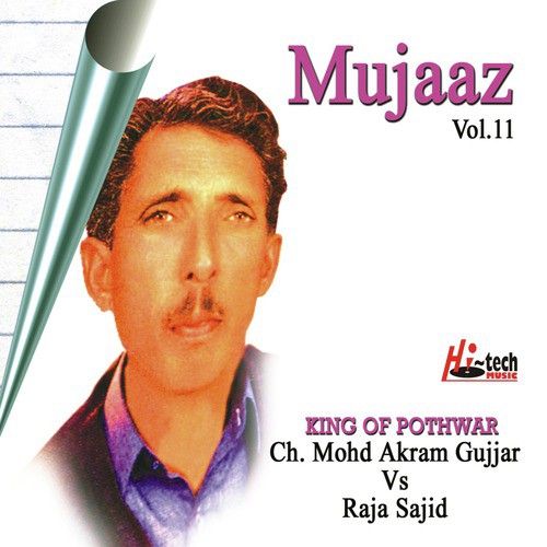 Mujaaz (Pt. 2) - Ch. Mohd. Akram Gujjar, Raja Sajid