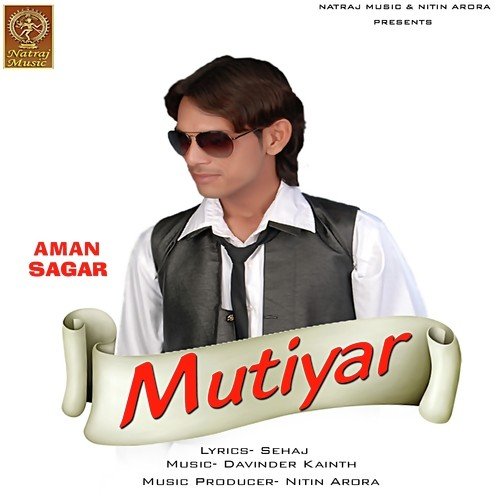 Mutiyar - Aman Sagar