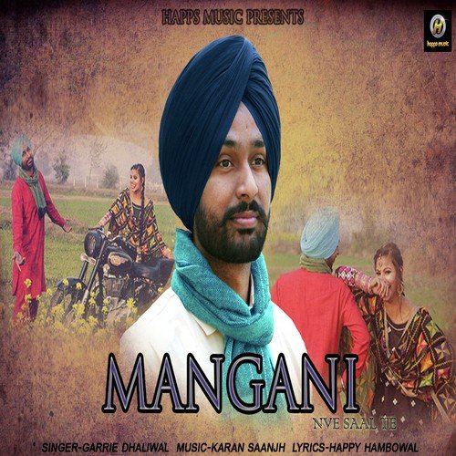 Mangani Nve Saal Te - Garrie Dhaliwal