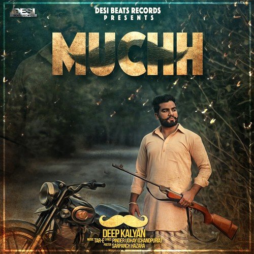 Muchh - Deep Kalyan