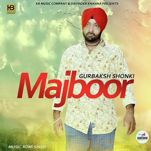 Majboor - Gurbaksh Shonki