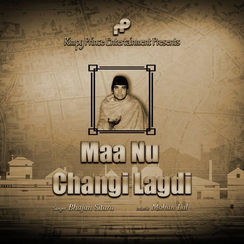 Maa Nu Changi Lagdi - Bhajan Sitara