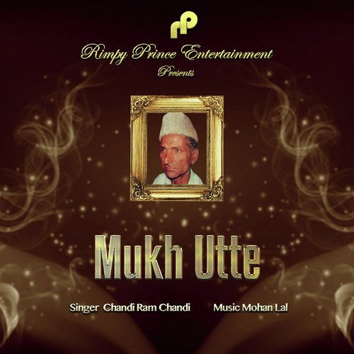 Mukh Utte - Chandi Ram Chandi