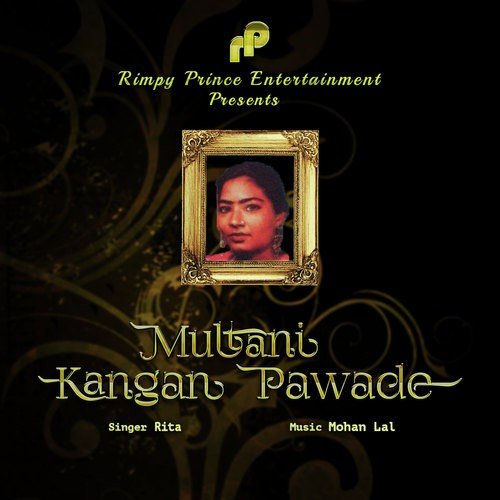 Multani Kangan Pawade - Rita
