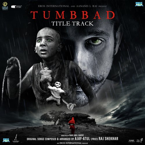 Tumbbad - Title Track - Dhinchak Pooja