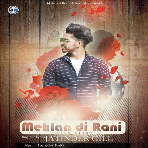 Mehlan Di Rani - Jatinder Gill