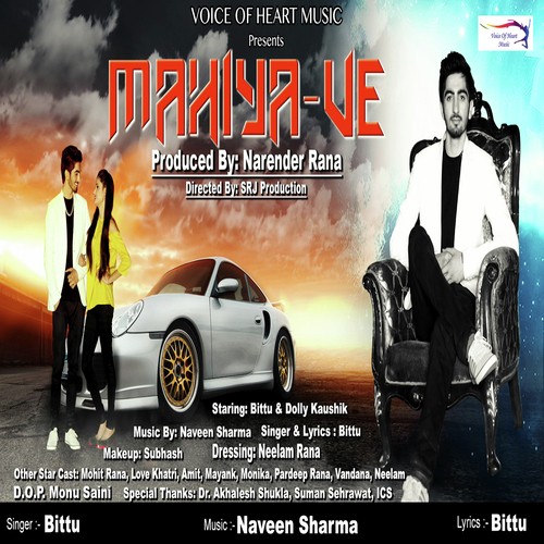 Mahiya Ve - Bittu
