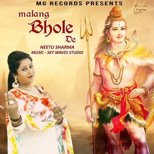 Malang Bhole De - Neetu Sharma