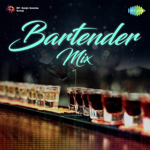 Jooma Chumma De De - The Bartender Mix - Various Artists
