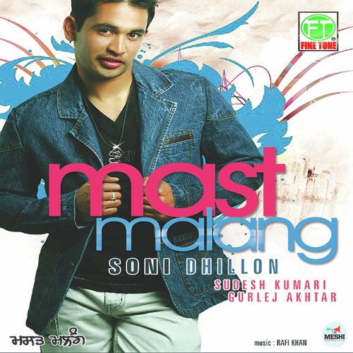 Mast Malang - Sudesh Kumari, Soni Dhillon, Gurlej Akhtar