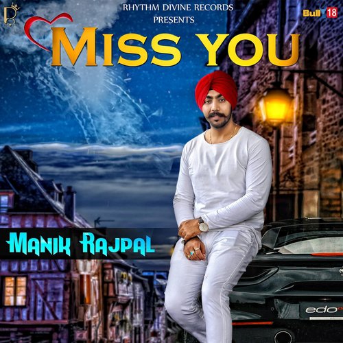 Miss You - Manik Rajpal