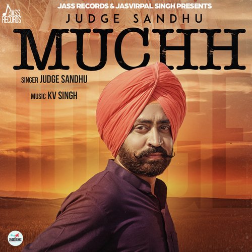 Muchh - Judge Sandhu