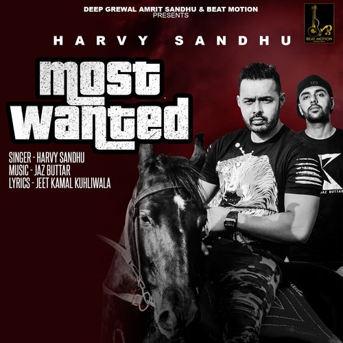 Most Wanted - Harvy Sandhu, Jaz Buttar