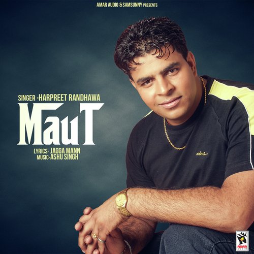 Maut - Harpreet Randhawa