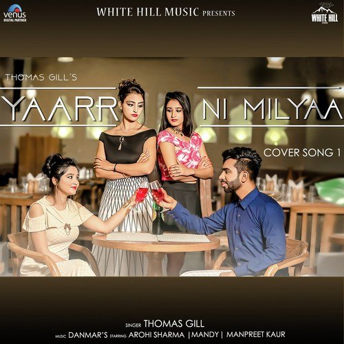 Yaarr Ni Milyaa   Cover Song - Rabica Wadhawan