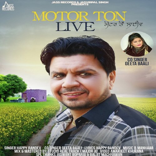 Motor Ton Live - Happy Randev, Geeta Baali