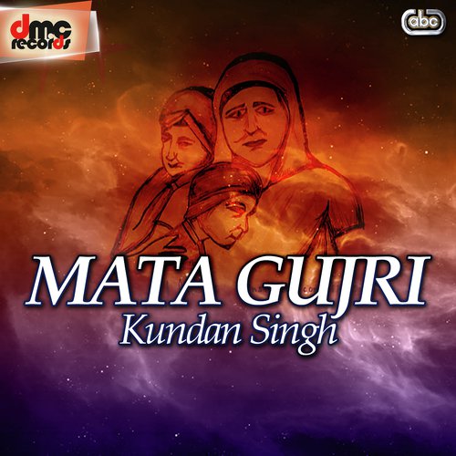 Mata Gujri Te Do Chote Lal - Kundan Singh