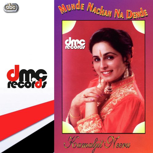 Munde Nachan Na Dende - Kamaljit Neeru