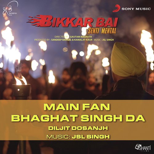 Main Fan Bhagat Singh Da - JSL Singh