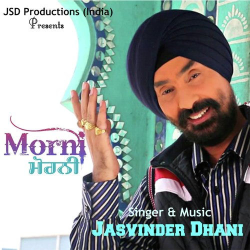 Morni - Jasvinder Dhani