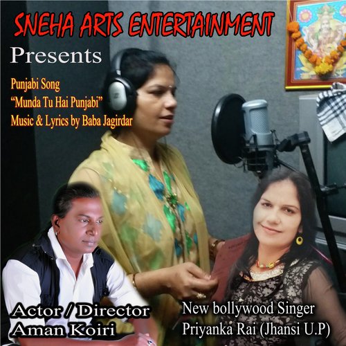 Munda Tu Hai Punjabi Sona - Priyanka Rai