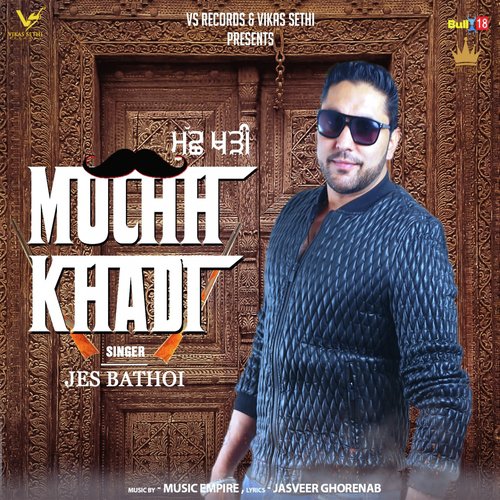Muchh Khadi - Jes Bathoi