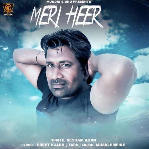 Meri Heer - Resham Khan