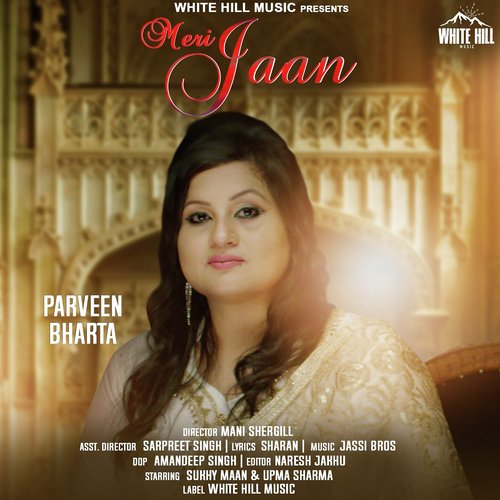 Meri Jaan - Parveen Bharta