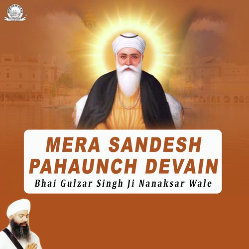 Papi Paar Langhayainda - Bhai Gulzar Singh Ji Nanaksar Wale