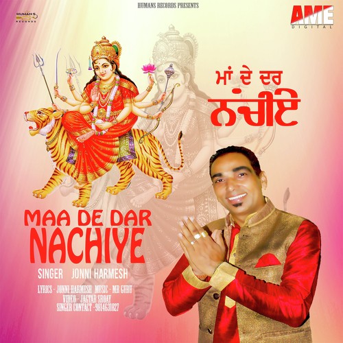 Maa De Dar Nachiye - Jonni Harmesh