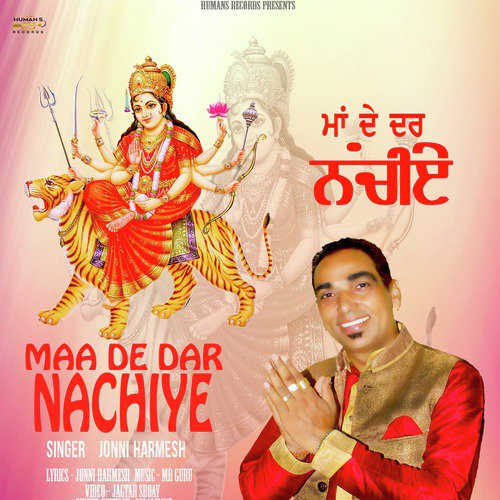 Maa De Dar Nachiye - Jonni Harmesh