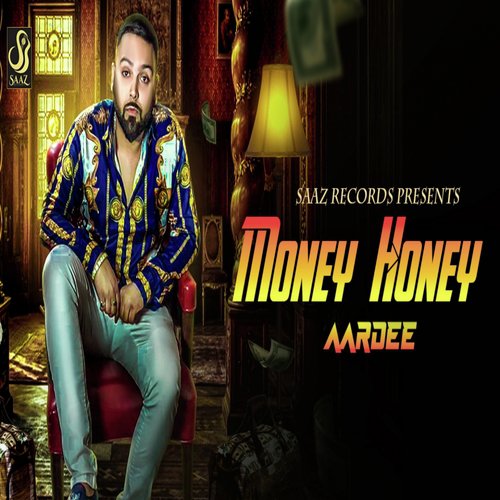 Money Honey - Aardee