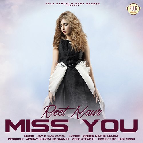 Miss You - Reet Kaur