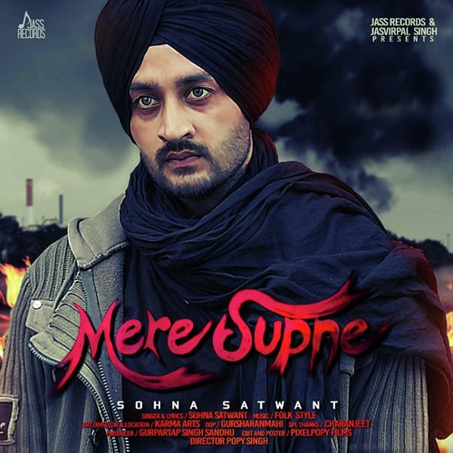 Mere Supne - Sohna Satwant