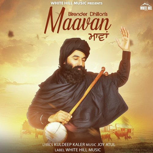 Maavan - Birender Dhillon