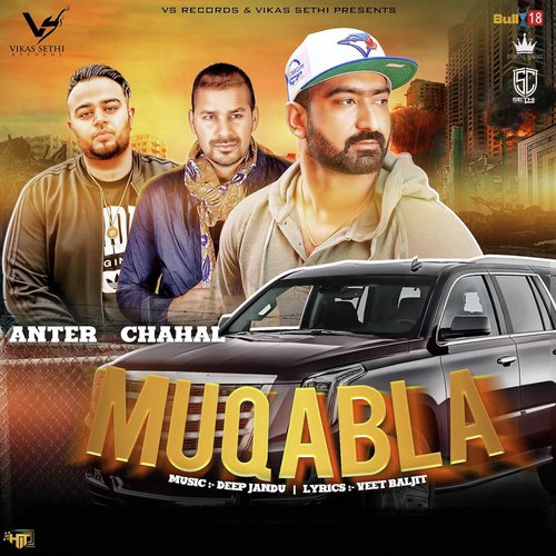Muqabla - Anter Chahal