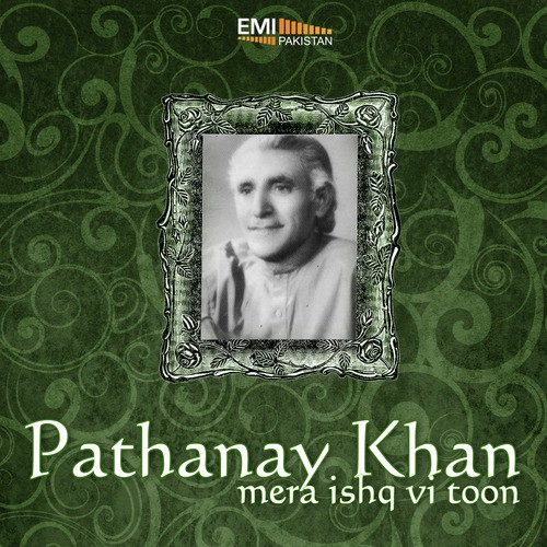 Mera Ranjhan Hun Koi Aur - Pathanay Khan