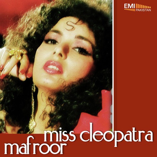Mundaya Mein Kaghzi Badaam (From Miss Cleopatra) - M.Arshad, M.Ashraf