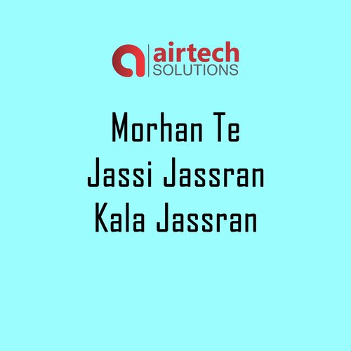 Morhan Te - Jassi Jassran